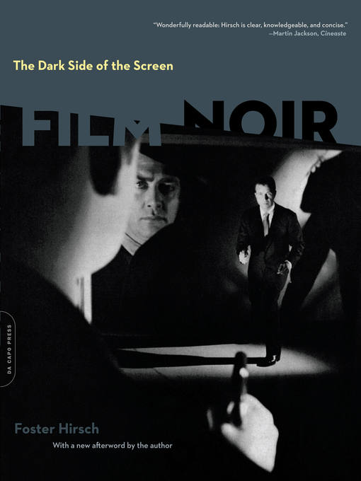 Title details for The Dark Side of the Screen by Foster Hirsch - Available